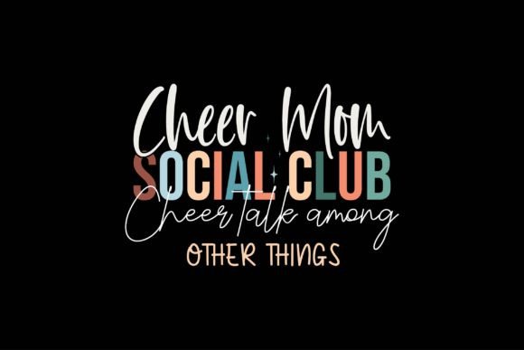 Cheer Mom Social Club Cheer Talk, Among