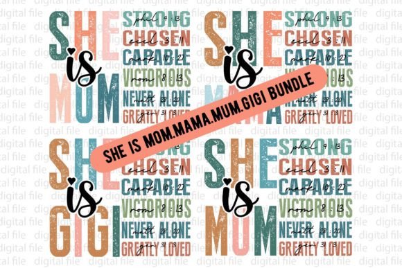 She Is Mom Mama Mum Gigi Bundle
