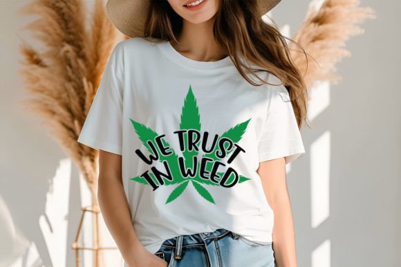 We Trust in Weed SVG Design